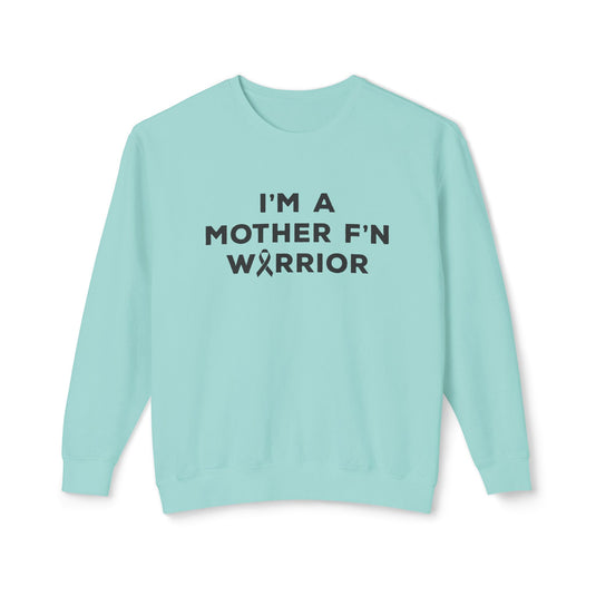 I'm A Mother F'n Warrior Adult Unisex Premium Crewneck Sweatshirt