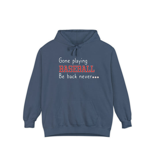 Gone Playing Baseball Adult Unisex Premium Hooded Sweatshirt