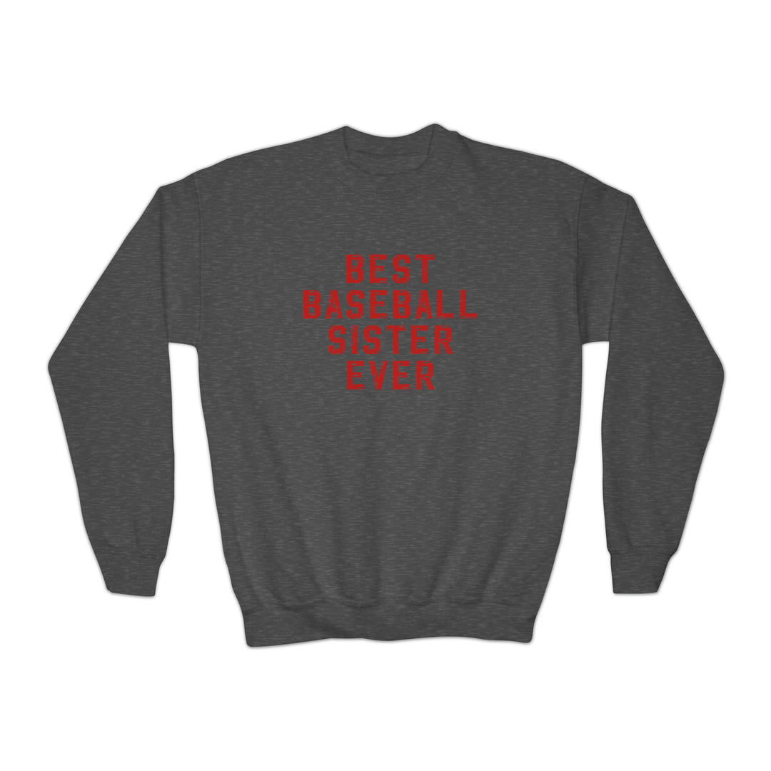 Best Baseball Sister Ever Youth Crewneck Sweatshirt
