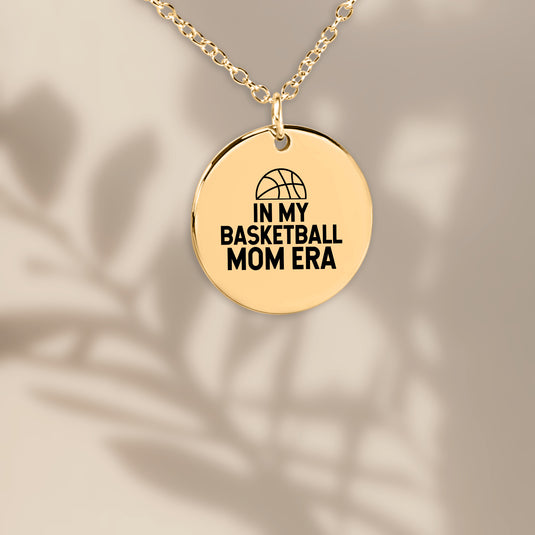 In My Basketball Mom Era Coin Necklace