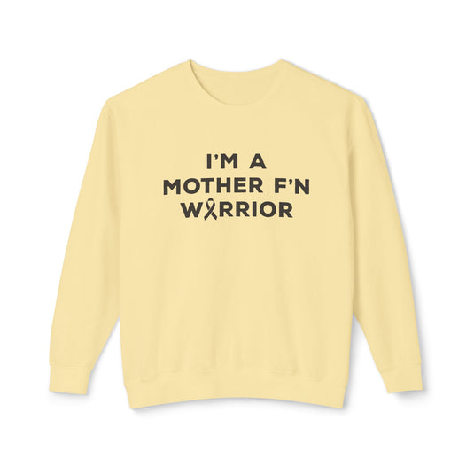 I'm A Mother F'n Warrior Adult Unisex Premium Crewneck Sweatshirt