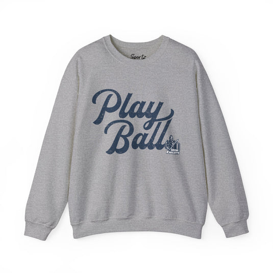 Iron Knights Basic Adult Unisex Crewneck Sweatshirt - Play Ball Design w/Knight Logo