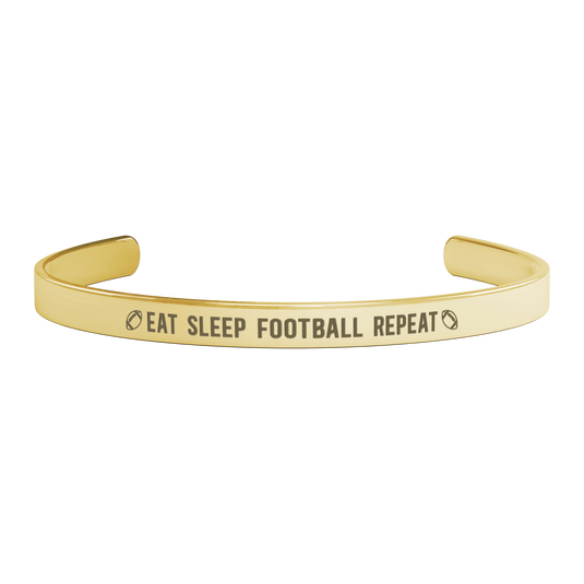 Eat Sleep Football Repeat Cuff Bracelet
