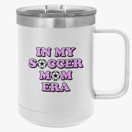 College Station Soccer Club Vanguard Insulated Coffee Mug Tumbler 15oz - In My Sports Mom Era