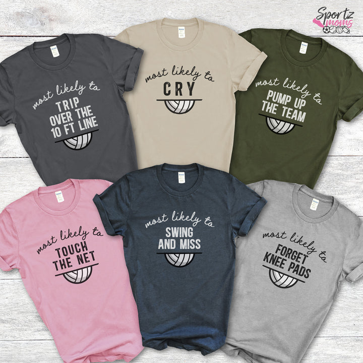 Most Likely To Volleyball Adult Unisex T-Shirt