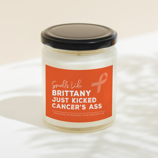 Smells Like Custom Name Just Kicked Cancer's Ass 9oz Candle