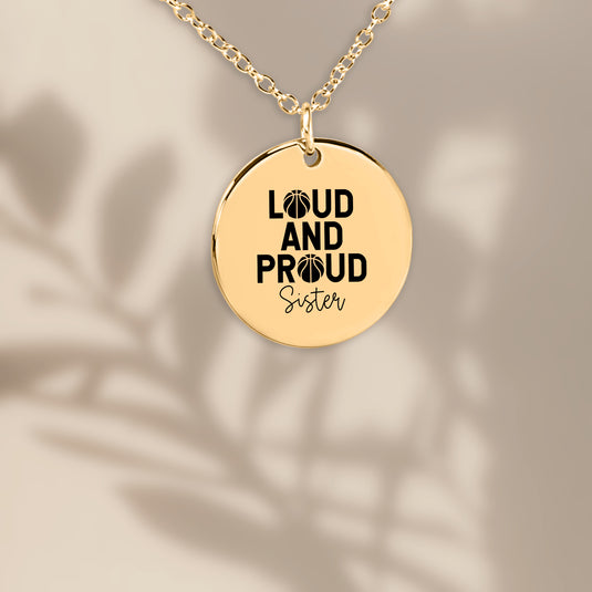 Loud and Proud Sister Basketball Coin Necklace