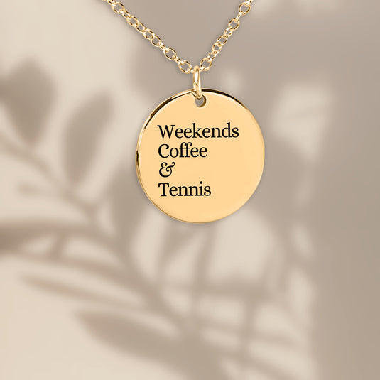 Weekends Coffee & Tennis Coin Necklace