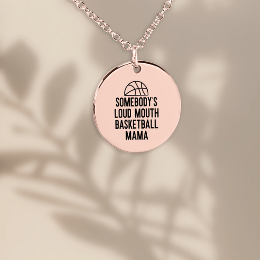 Somebody's Loud Mouth Basketball Mama Coin Necklace