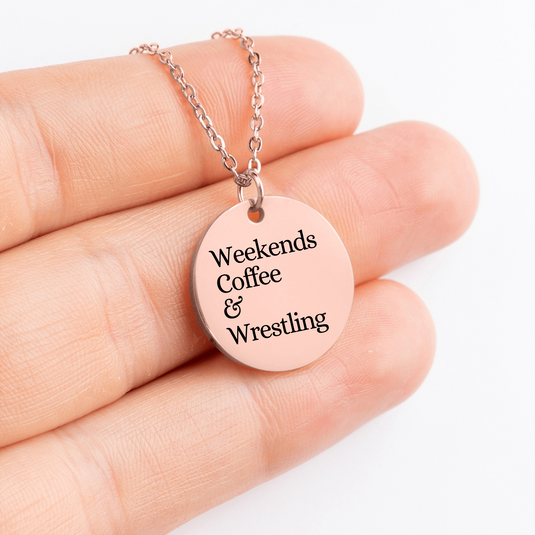 Weekends Coffee & Wrestling Coin Necklace