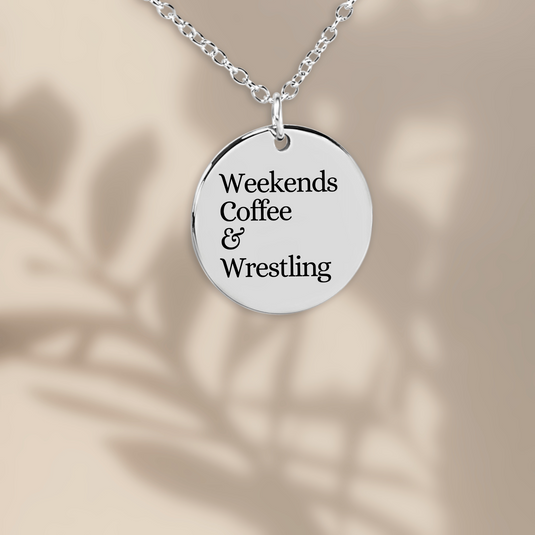 Weekends Coffee & Wrestling Coin Necklace