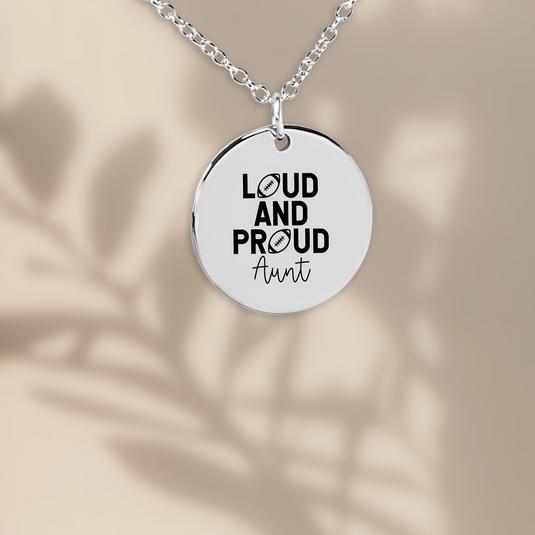 Loud and Proud Aunt Football Coin Necklace