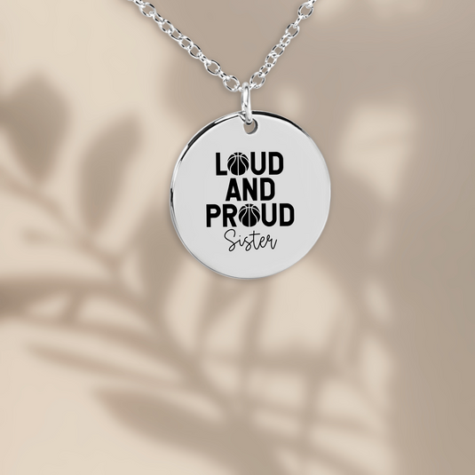 Loud and Proud Sister Basketball Coin Necklace